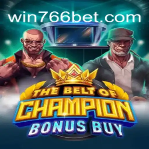 TheBeltOfChampionBonusBuy: A Thrilling New Addition to Online Gaming from 766bet.com